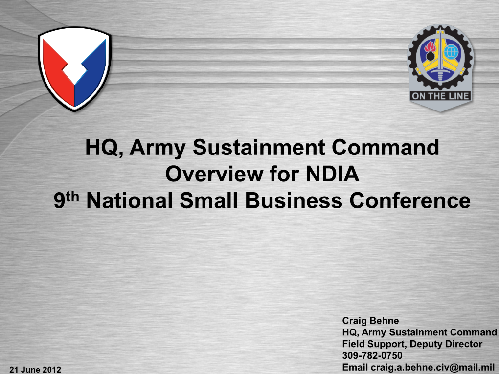 HQ, Army Sustainment Command Overview for NDIA 9Th National Small Business Conference