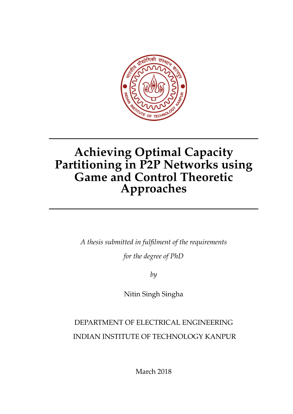 Achieving Optimal Capacity Partitioning in P2P Networks Using Game and Control Theoretic Approaches