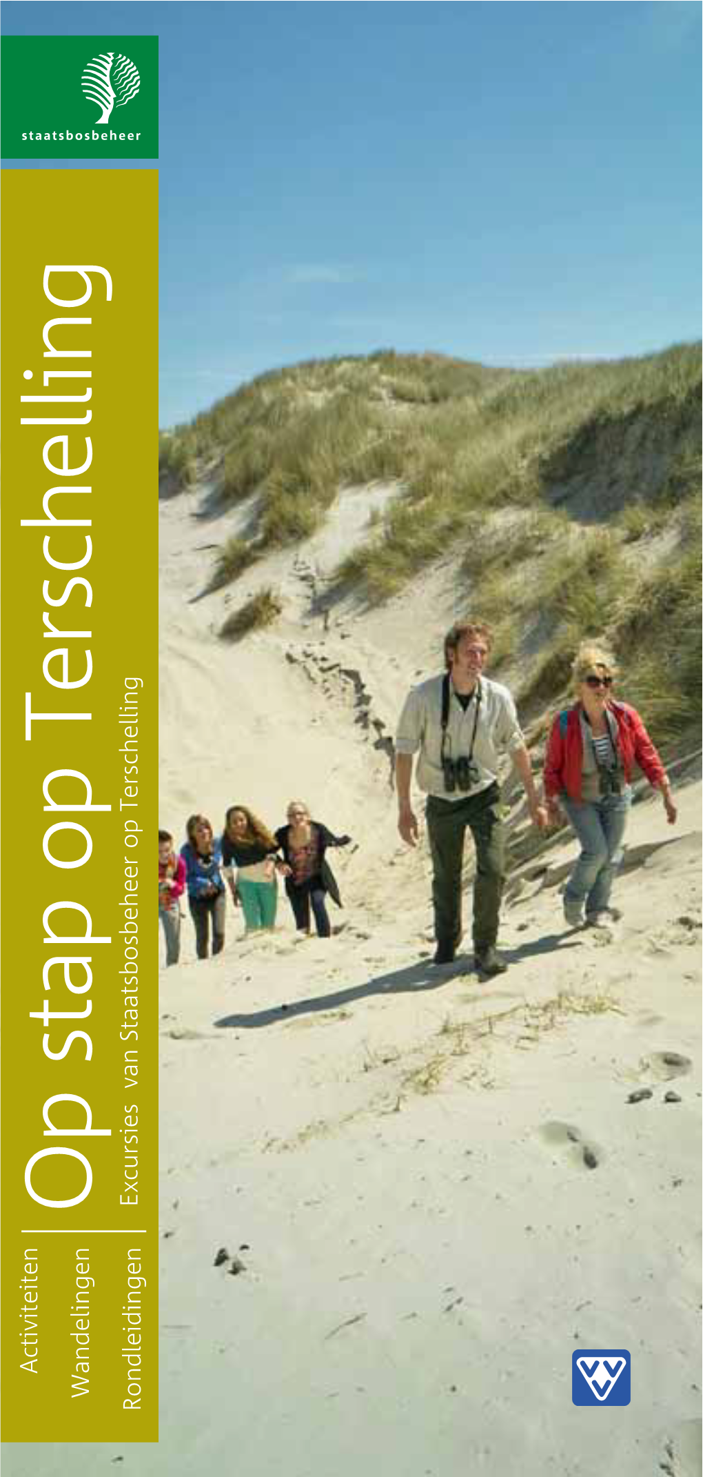 Op Stap Op Terschelling Excursies Van Staatsbosbeheer Op Terschelling