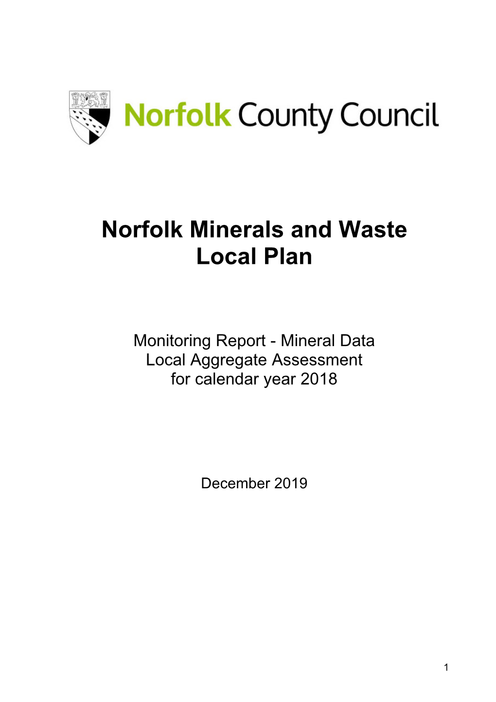 Norfolk Local Aggregates Assessment and Silica Sand Assessment