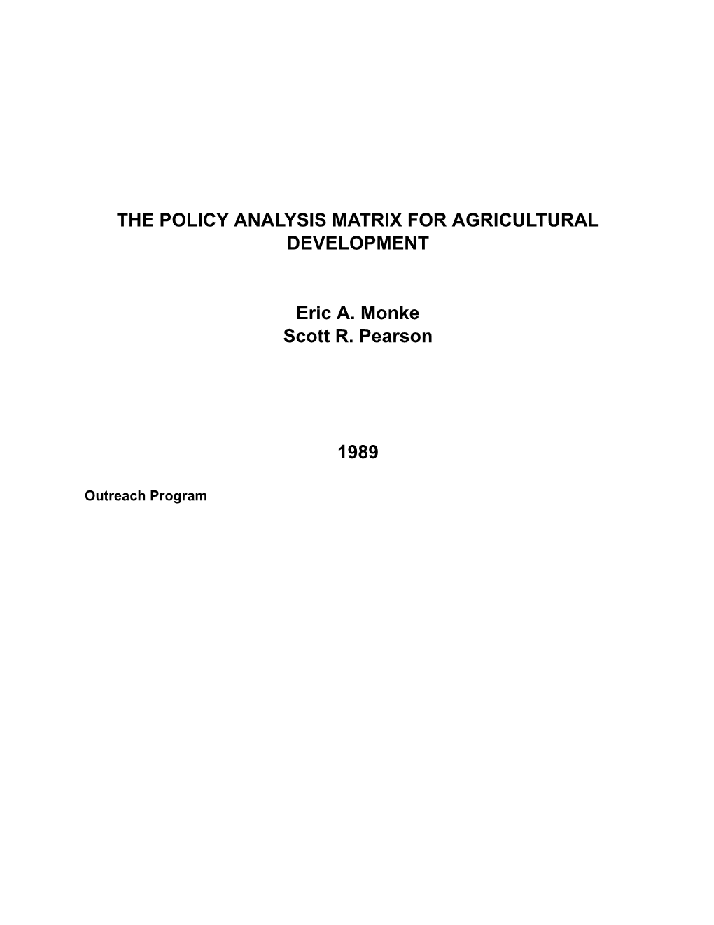 The Policy Analysis Matrix for Agricultural Development