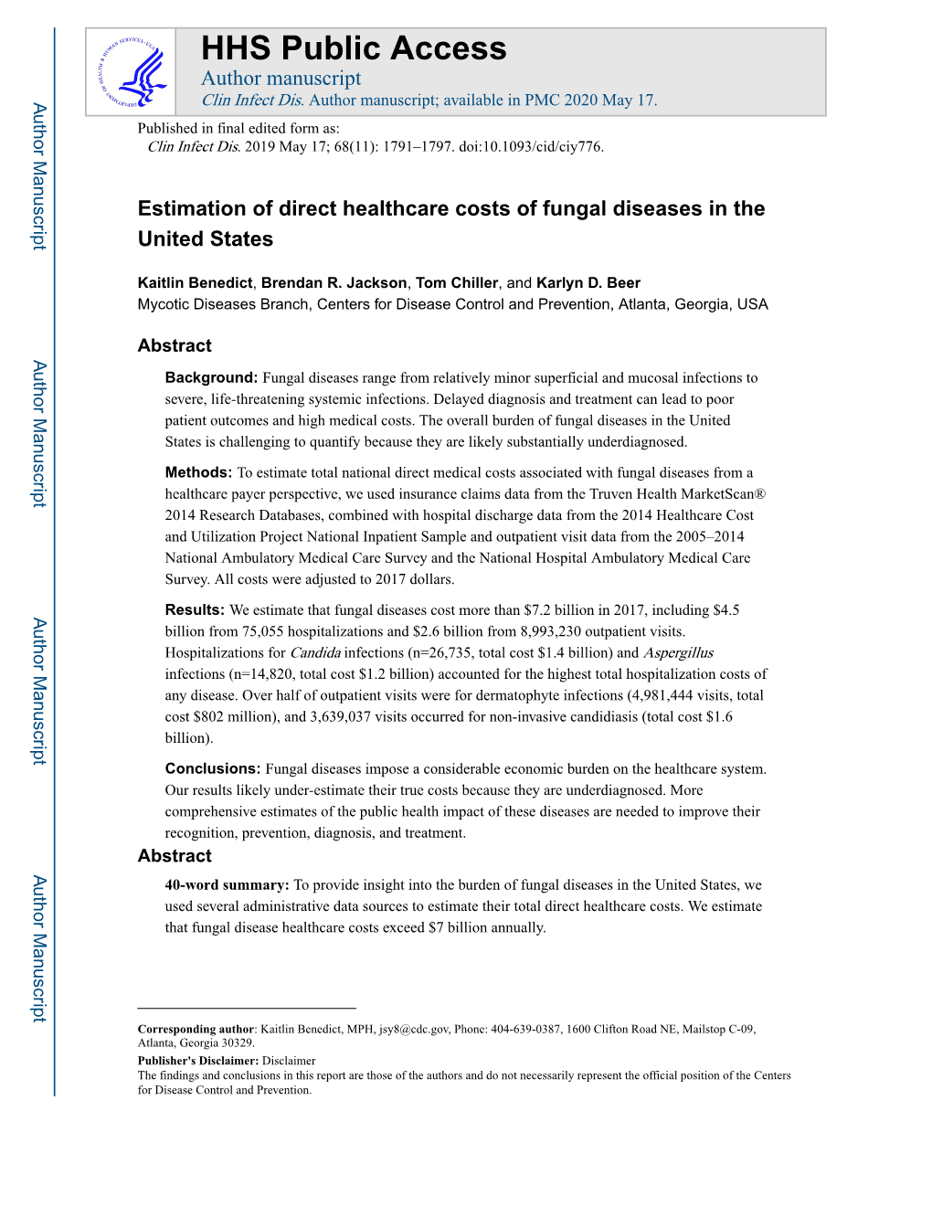 Estimation of Direct Healthcare Costs of Fungal Diseases in the United States