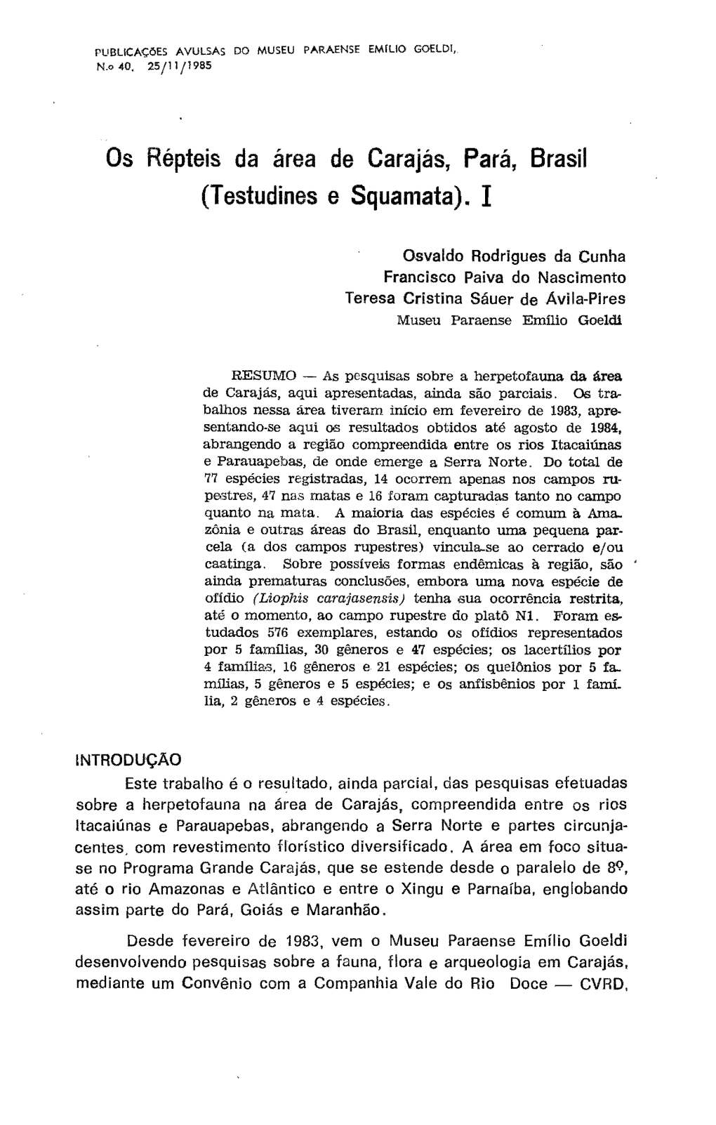 Os Répteis Da Área De Carajás, Pará, Brasil (Testudines E Squamata). I