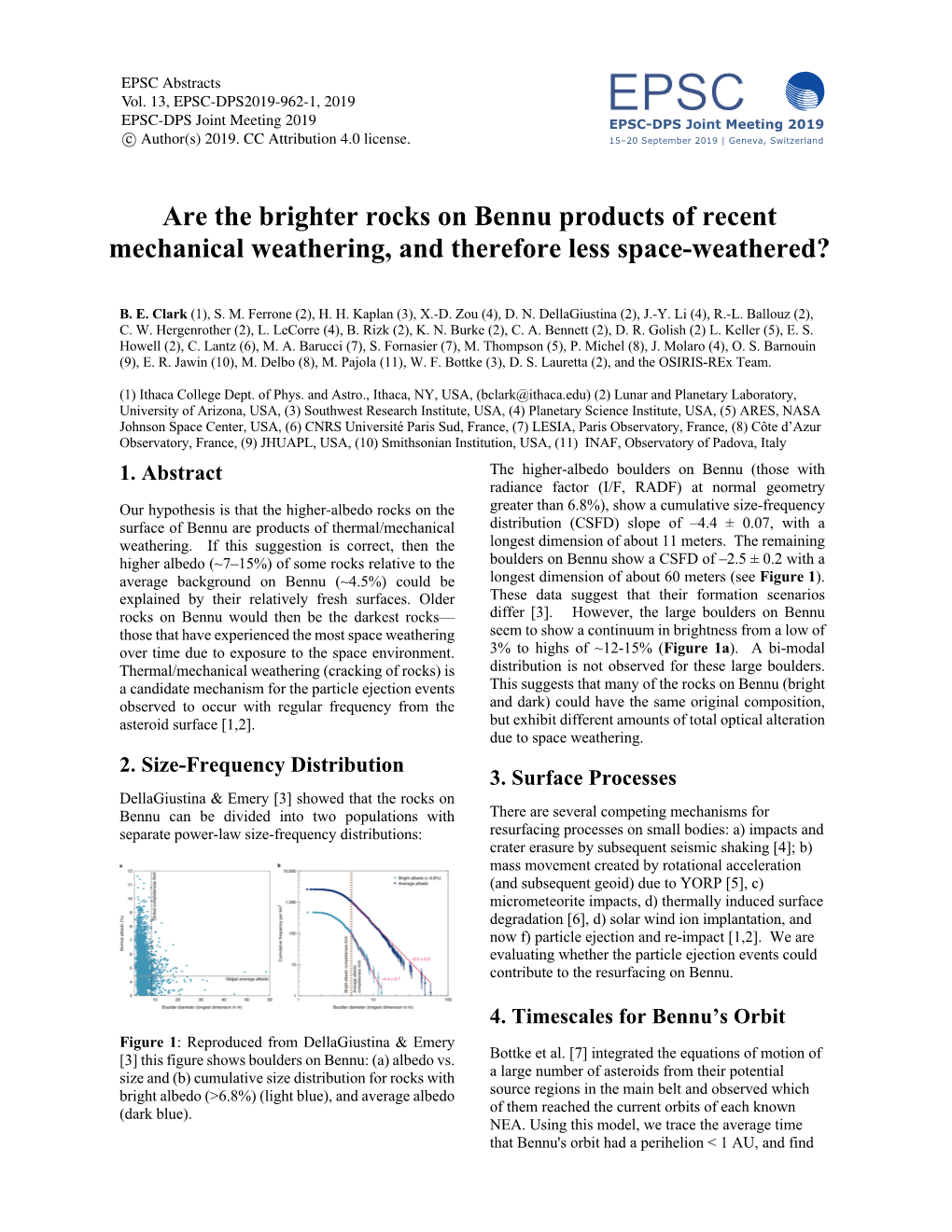 Are the Brighter Rocks on Bennu Products of Recent Mechanical Weathering, and Therefore Less Space-Weathered?