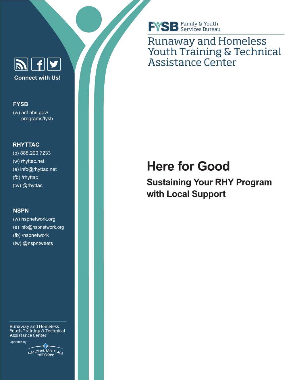 Here for Good (Fb) /Rhyttac (Tw) @Rhyttac Sustaining Your RHY Program with Local Support
