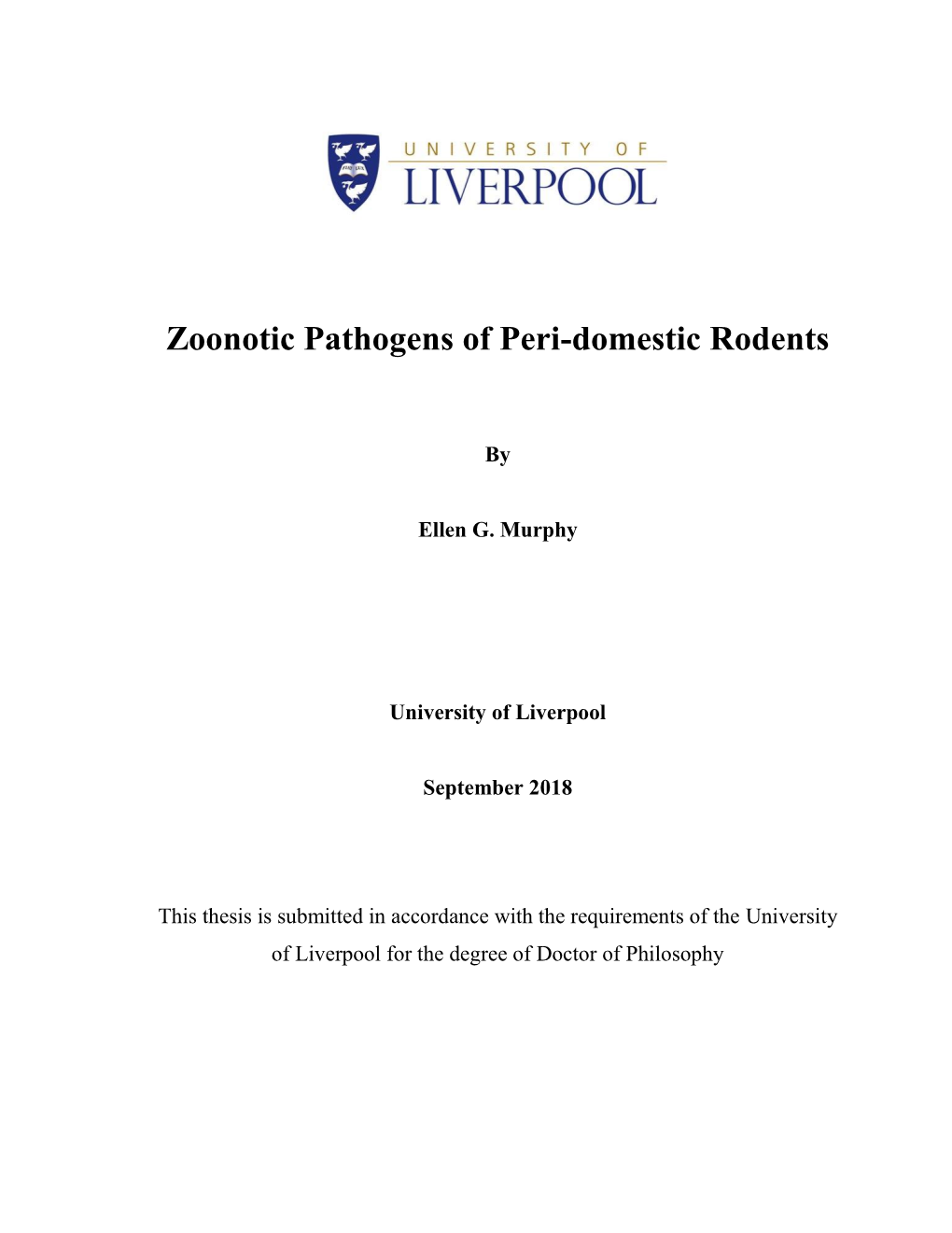 Zoonotic Pathogens of Peri-Domestic Rodents