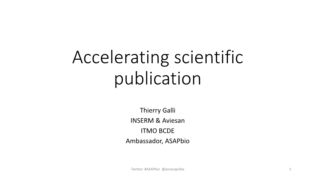 Accelerating Scientific Publication