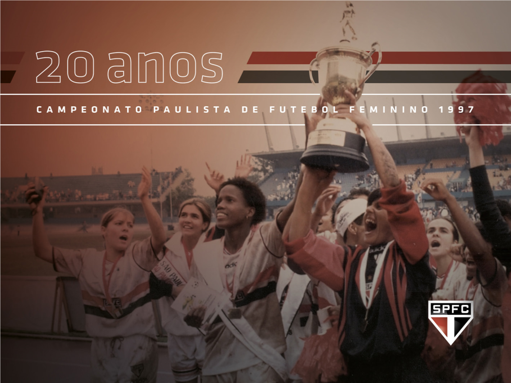 20 Anos Do Paulista Feminino De 1997