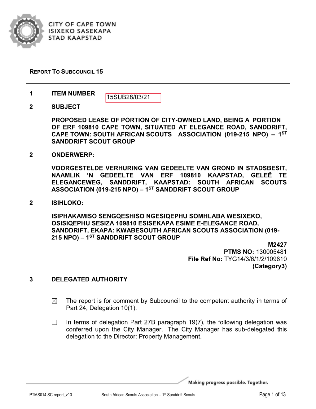 1 Item Number 2 Subject Proposed Lease of Portion of City-Owned Land, Being a Portion of Erf 109810 Cape Town, Situated at Eleg