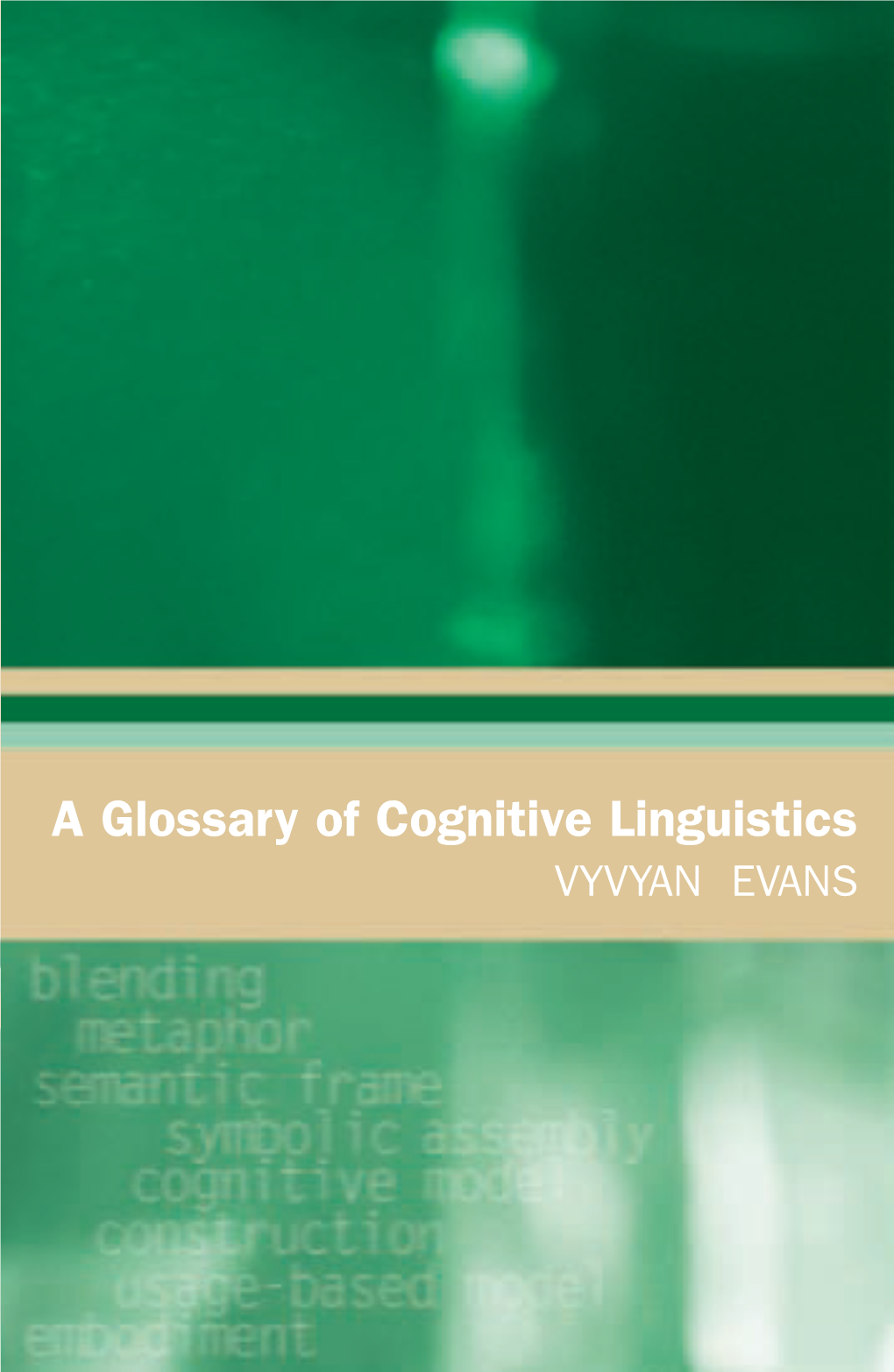 A Glossary of Cognitive Linguistics