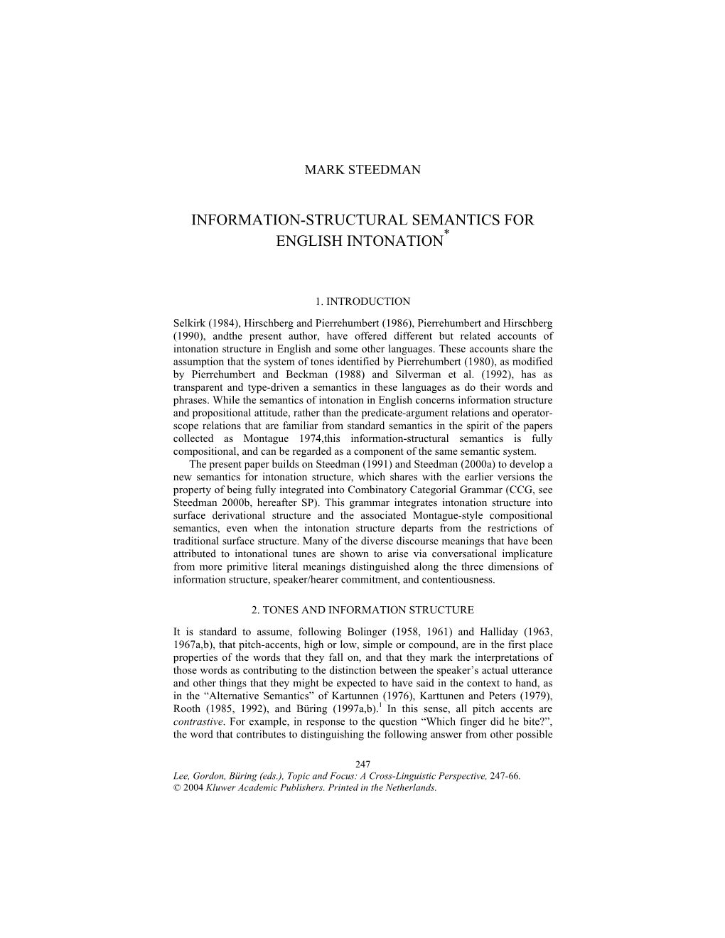 Information-Structural Semantics for English Intonation*