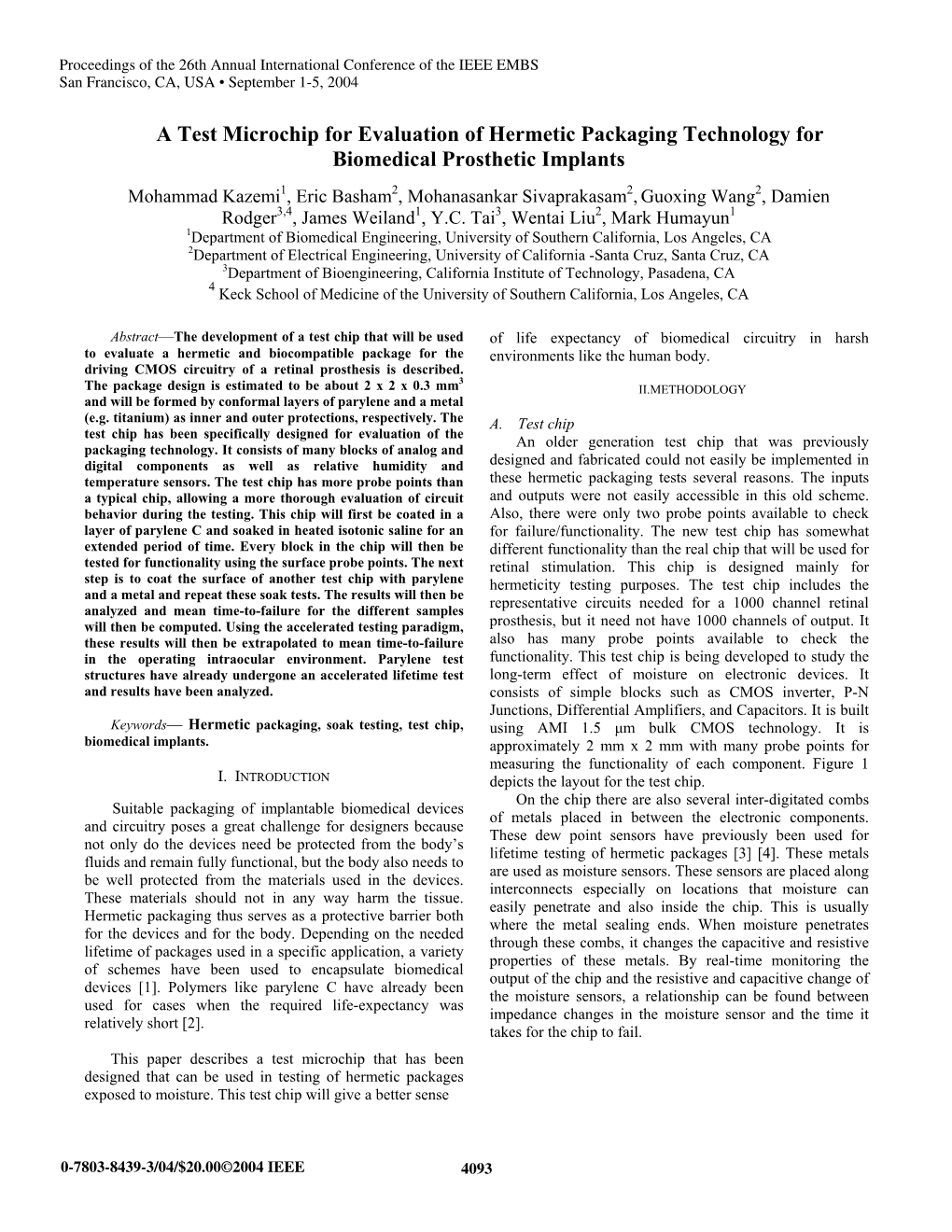 A Test Microchip for Evaluation of Hermetic Packaging Technology For