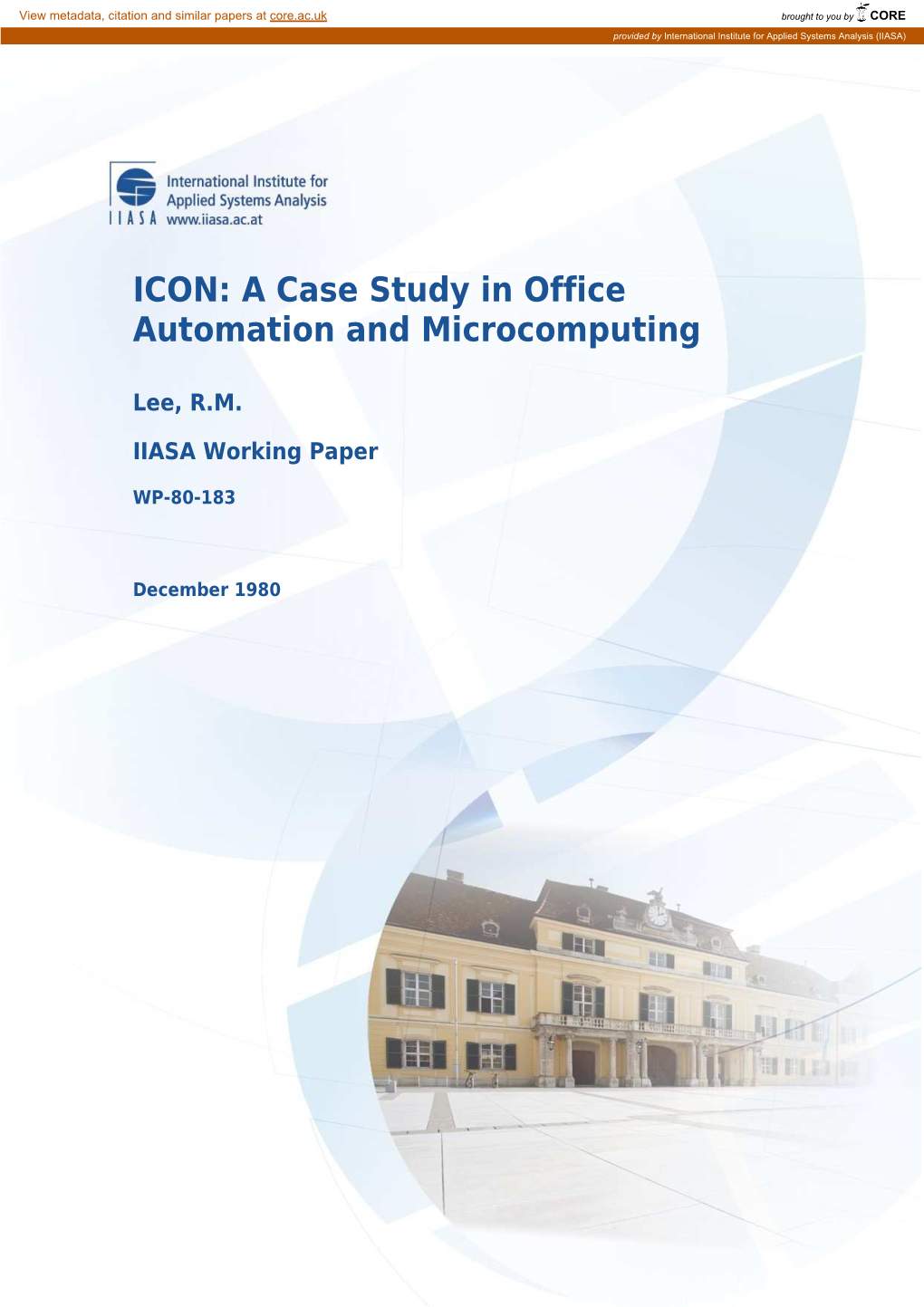 ICON: a Case Study in Office Automation and Microcomputing