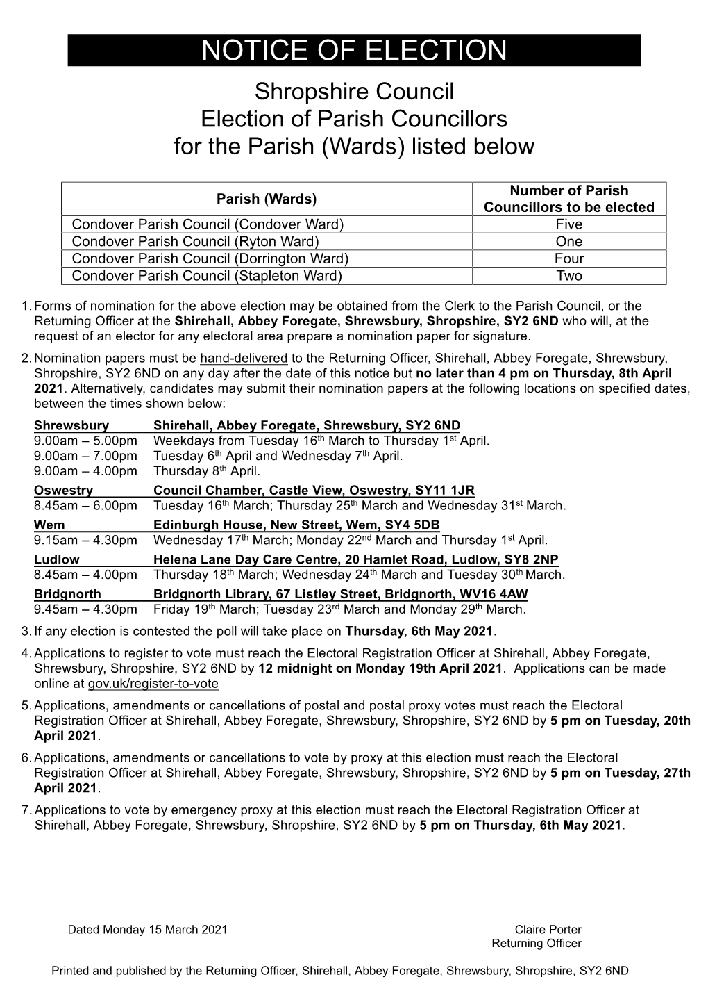 NOTICE of ELECTION Shropshire Council Election of Parish Councillors for the Parish (Wards) Listed Below