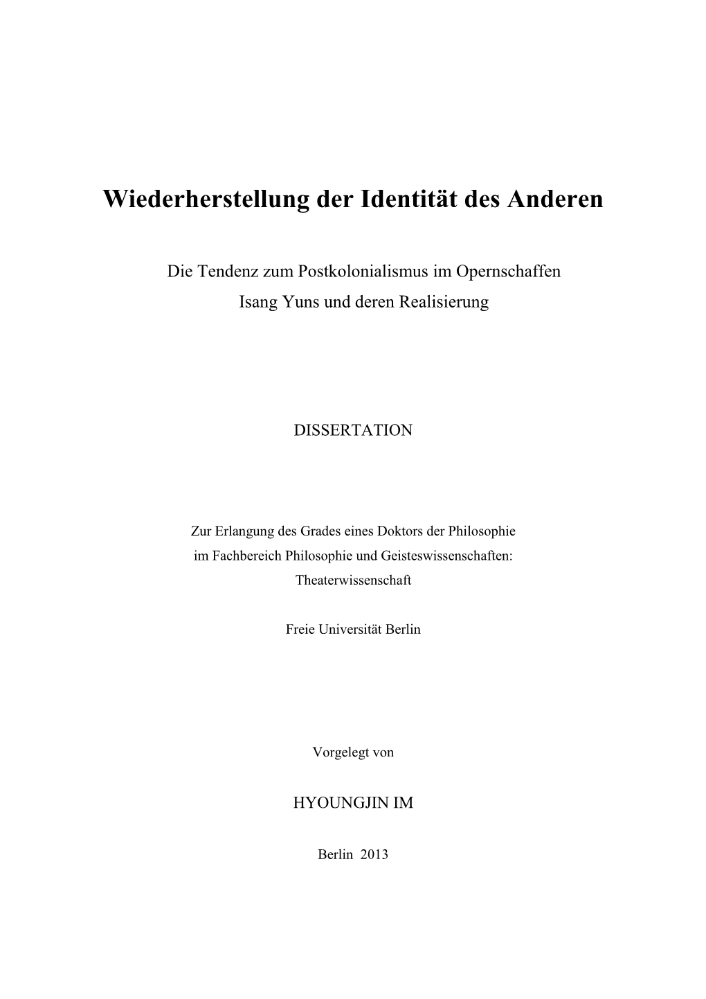 Wiederherstellung Der Identität Des Anderen