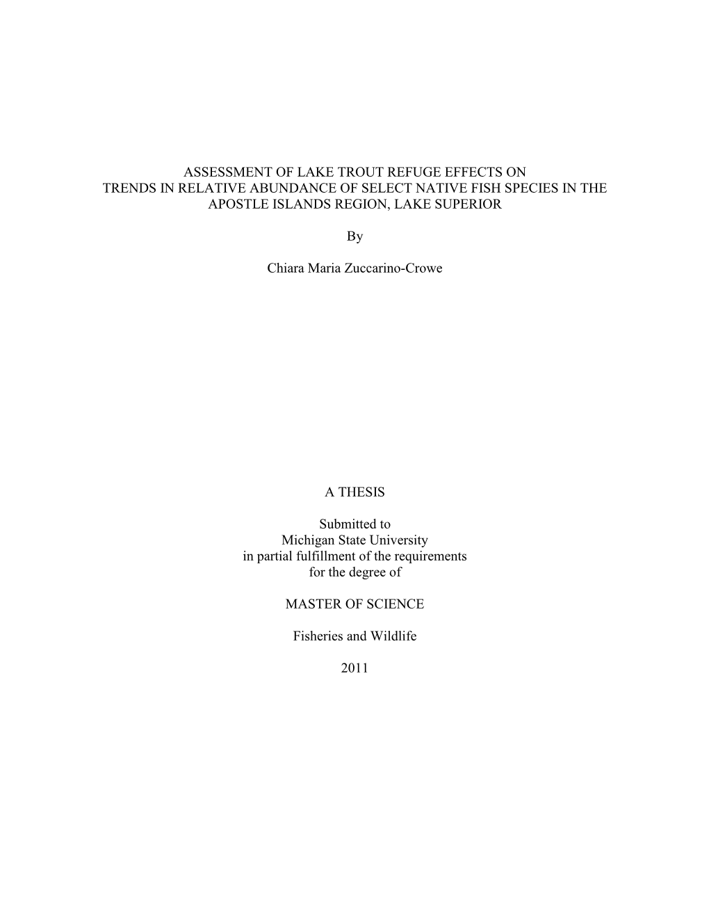 Assessment of Lake Trout Refuge Effects on Trends in Relative Abundance of Select Native Fish Species in the Apostle Islands Region, Lake Superior