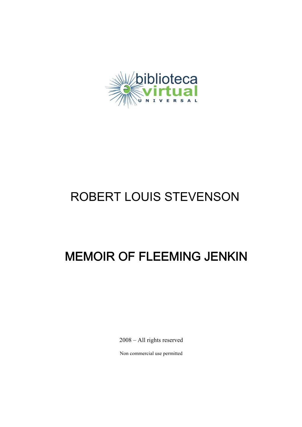 Robert Louis Stevenson Memoir of Fleeming Jenkin