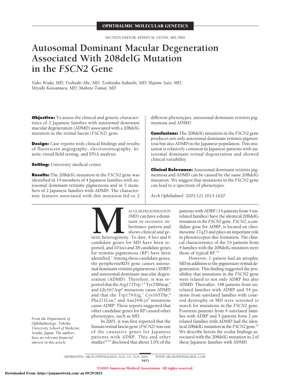Autosomal Dominant Macular Degeneration Associated with 208Delg Mutation in the FSCN2 Gene