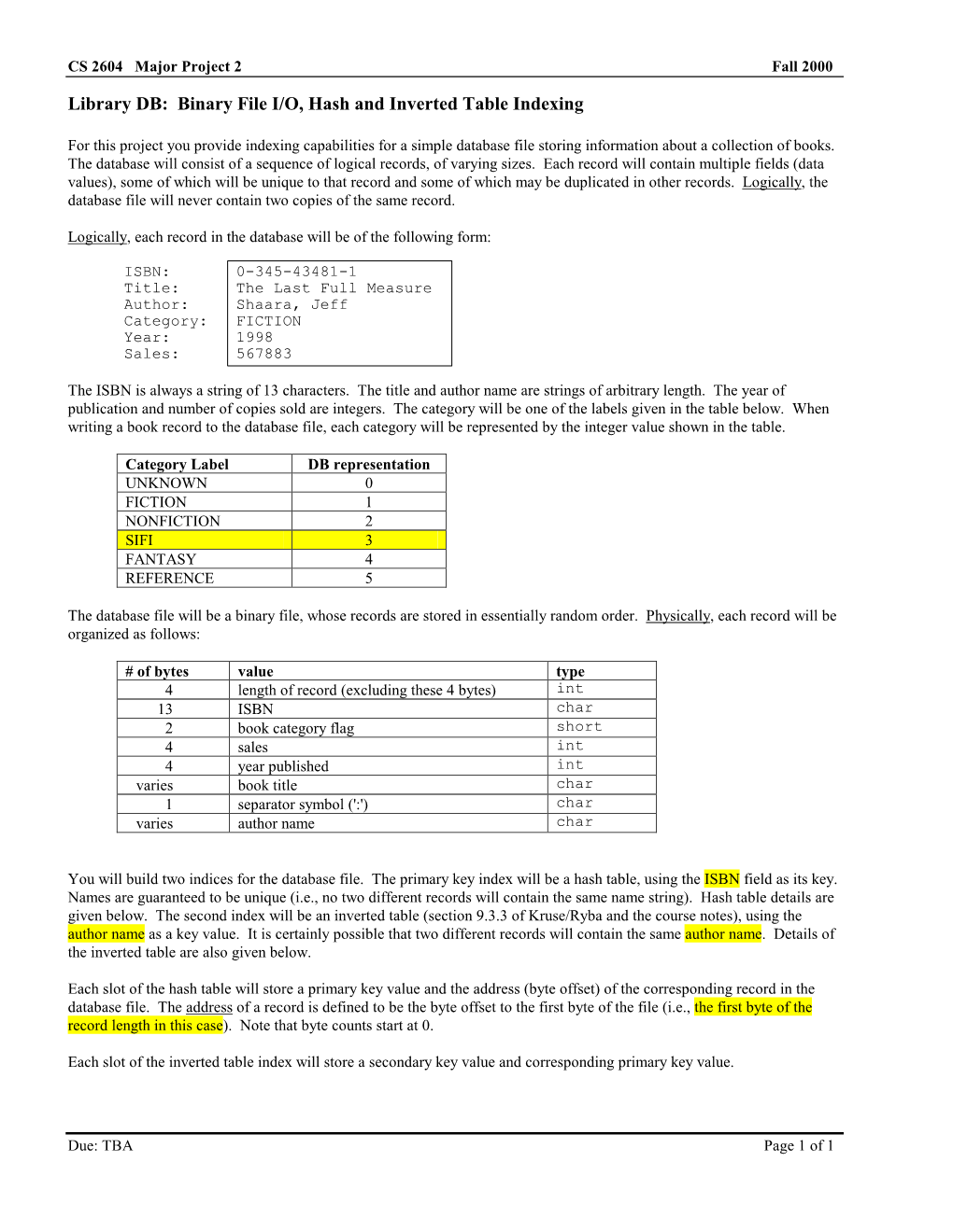 Library DB: Binary File I/O, Hash and Inverted Table Indexing