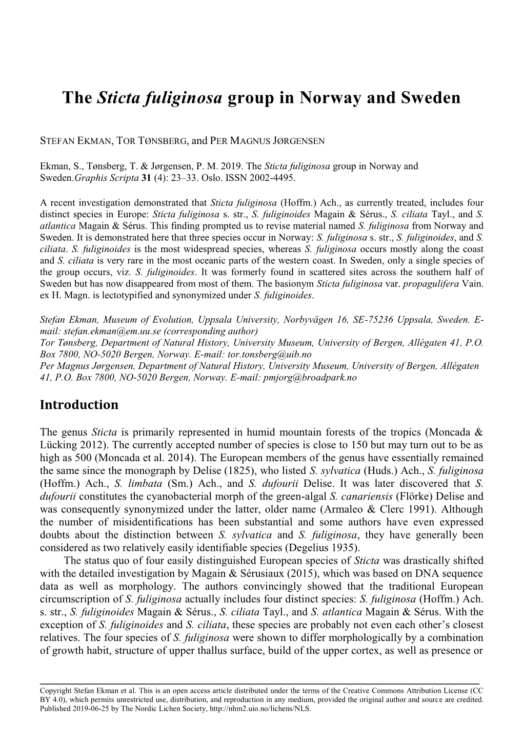 The Sticta Fuliginosa Group in Norway and Sweden