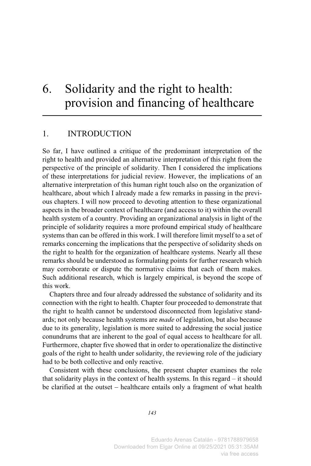 6. Solidarity and the Right to Health: Provision and Financing of Healthcare