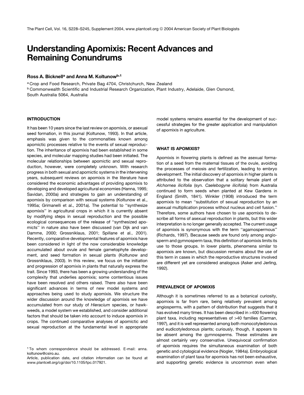 Understanding Apomixis: Recent Advances and Remaining Conundrums