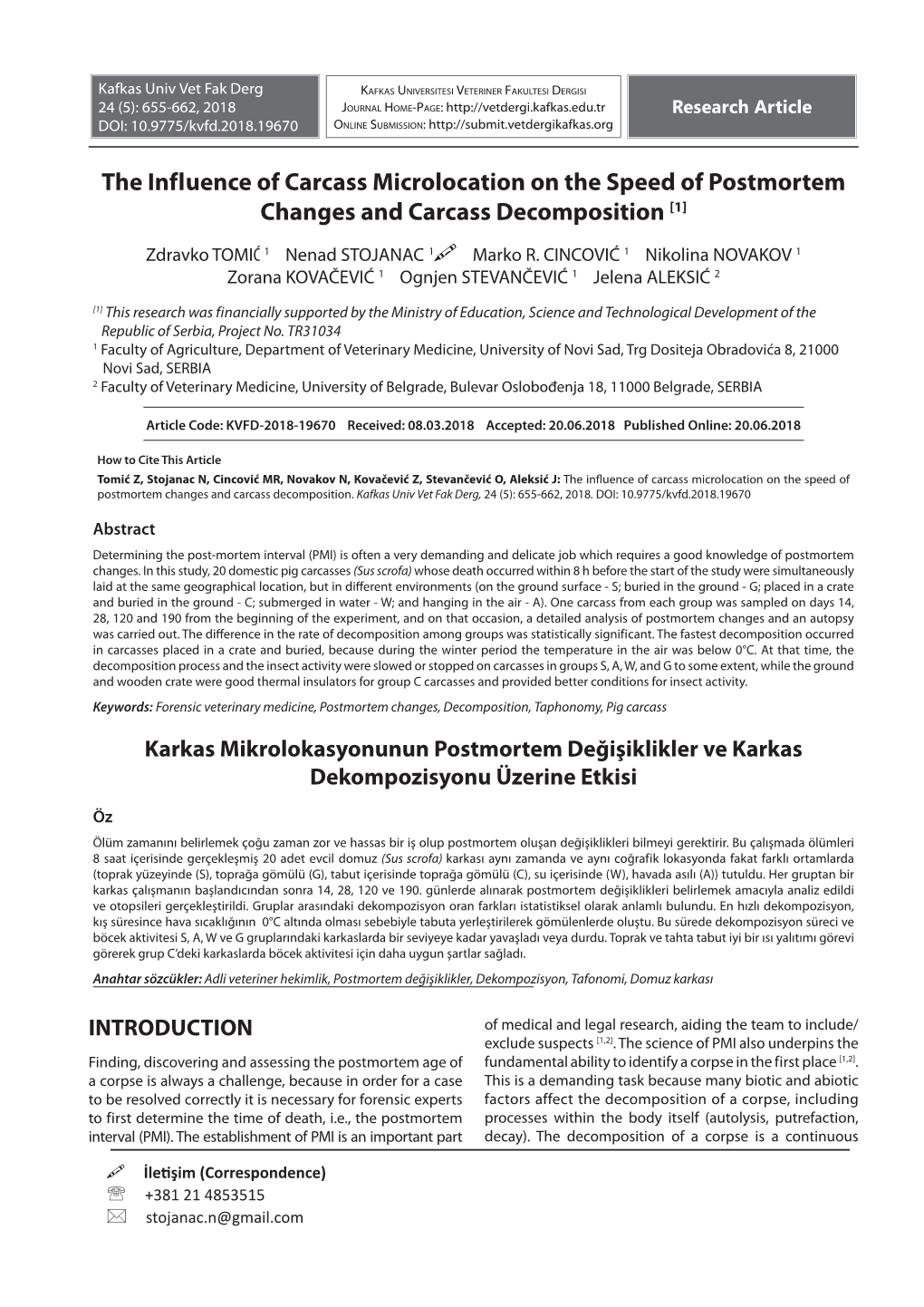 The Influence of Carcass Microlocation on the Speed of Postmortem Changes and Carcass Decomposition [1]