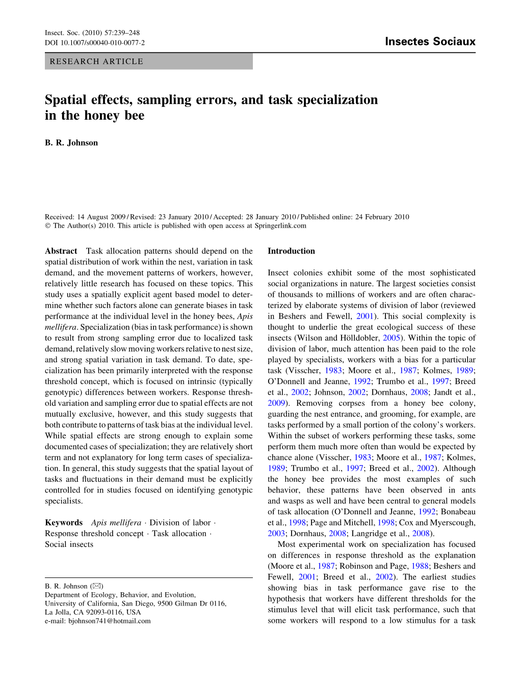 Spatial Effects, Sampling Errors, and Task Specialization in the Honey Bee