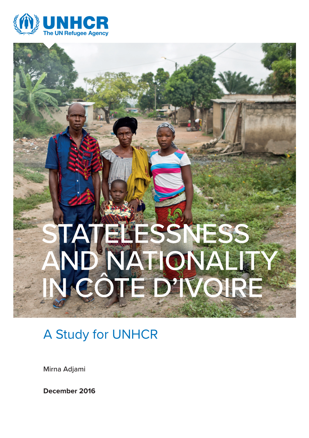 Statelessness and Nationality in Côte D'ivoire