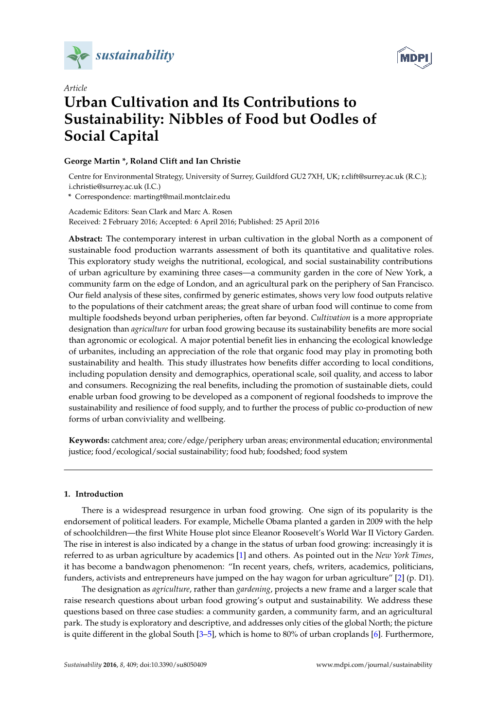 Urban Cultivation and Its Contributions to Sustainability: Nibbles of Food but Oodles of Social Capital