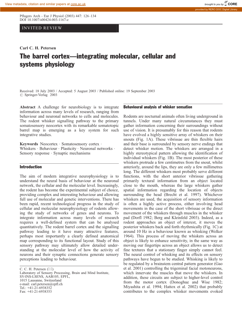 The Barrel Cortex—Integrating Molecular, Cellular and Systems Physiology