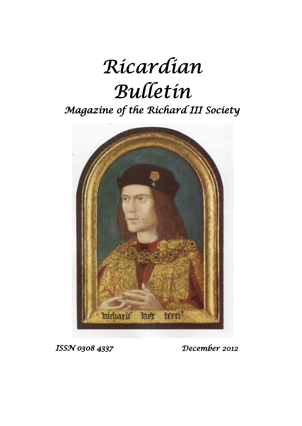 Bulletin Magazine of the Richard III Society