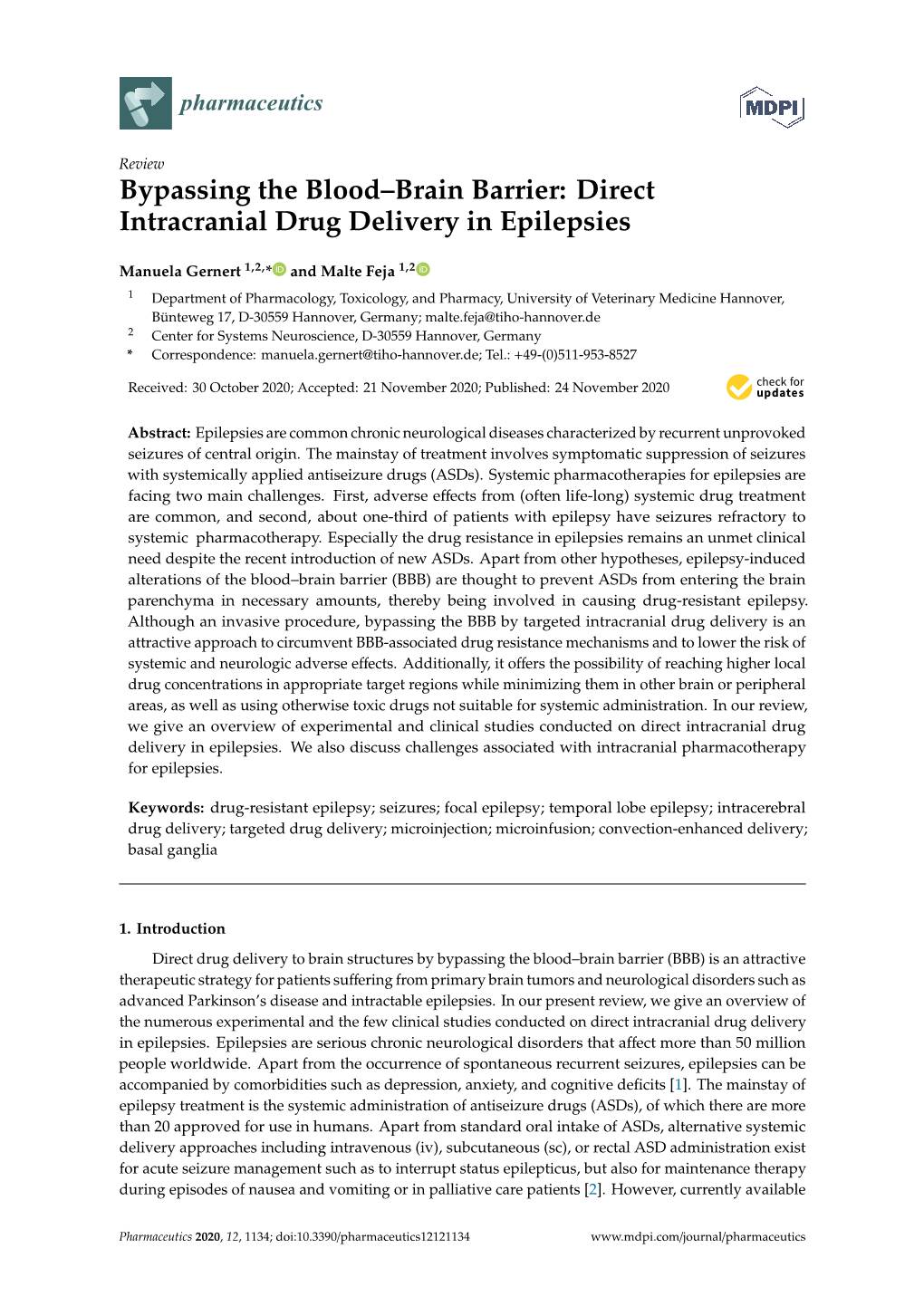 Bypassing the Blood–Brain Barrier: Direct Intracranial Drug Delivery in Epilepsies