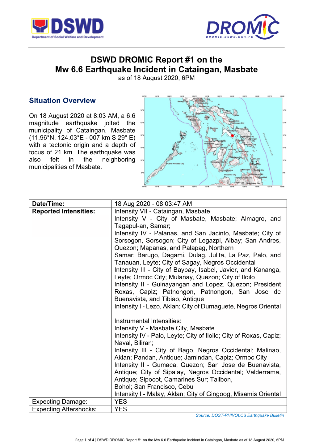 DSWD DROMIC Report #1 on the Mw 6.6 Earthquake Incident in Cataingan, Masbate As of 18 August 2020, 6PM