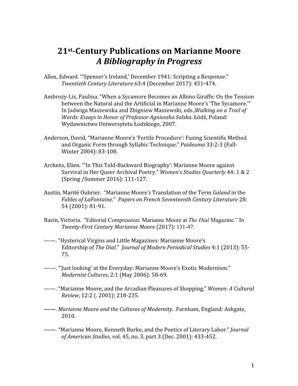 21St-Century Moore Scholarship, a Bibliography in Progress