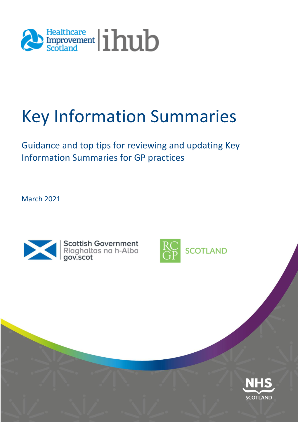Guidance and Top Tips for Updating and Reviewing Key Information Summaries for GP Practices