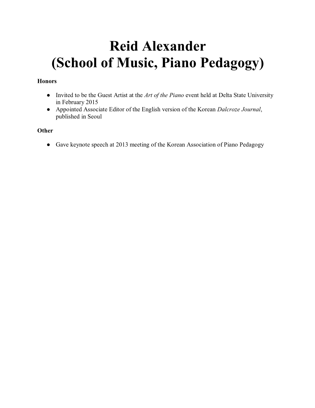 Reid Alexander (School of Music, Piano Pedagogy)