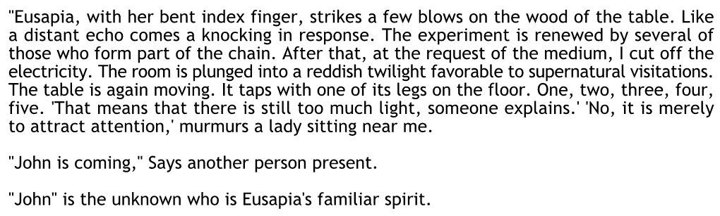 Eusapia, with Her Bent Index Finger, Strikes a Few Blows on the Wood of the Table