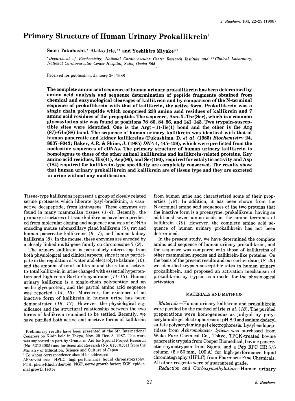 Primary Structure of Human Urinary Prokallikrein1 Saori Takahashi