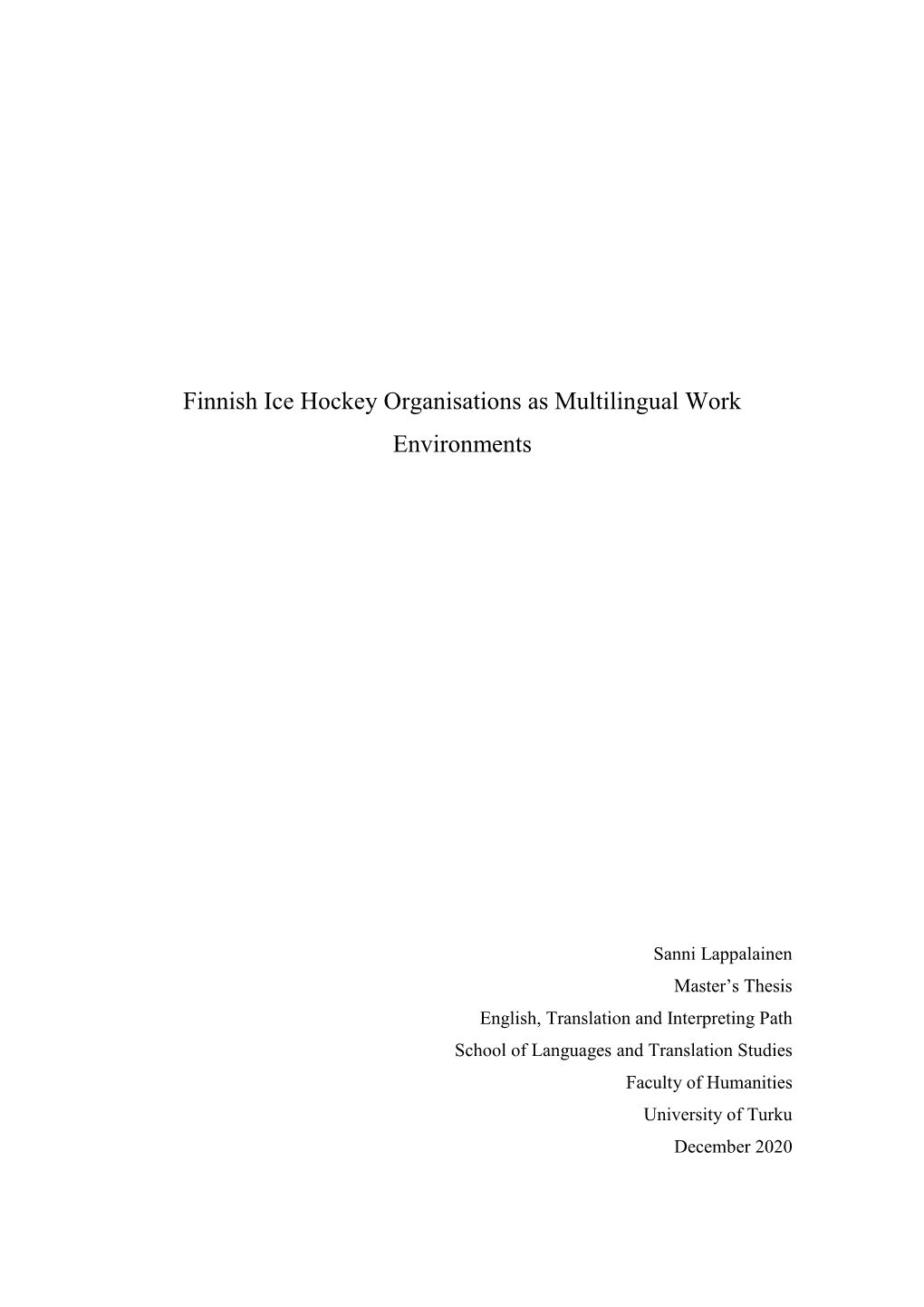 Finnish Ice Hockey Organisations As Multilingual Work Environments