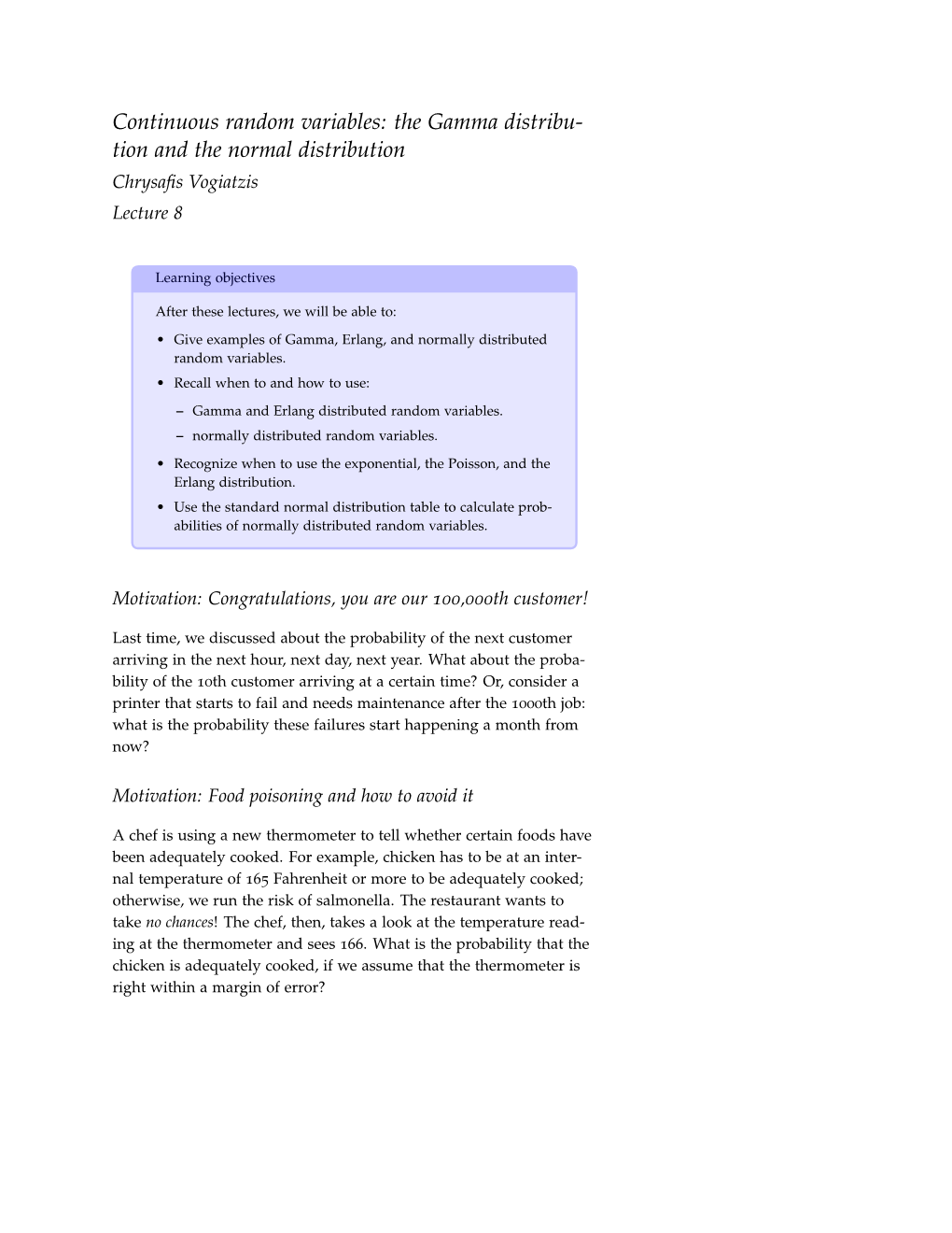 Continuous Random Variables: the Gamma Distribution and the Normal Distribution 2