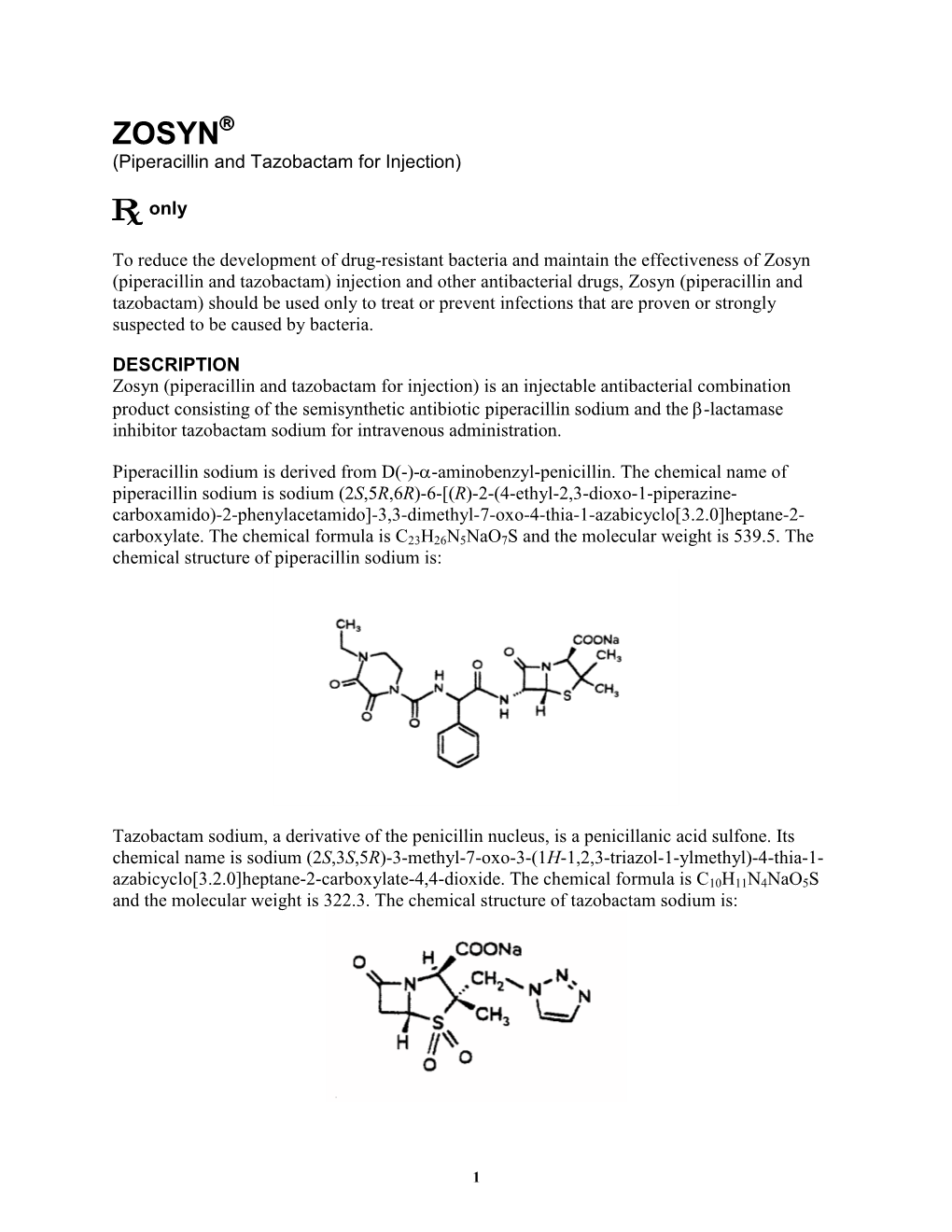 Piperacillin and Tazobactam for Injection)