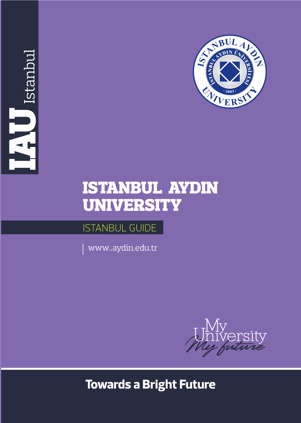 Istanbul Aydin University Istanbul Guide