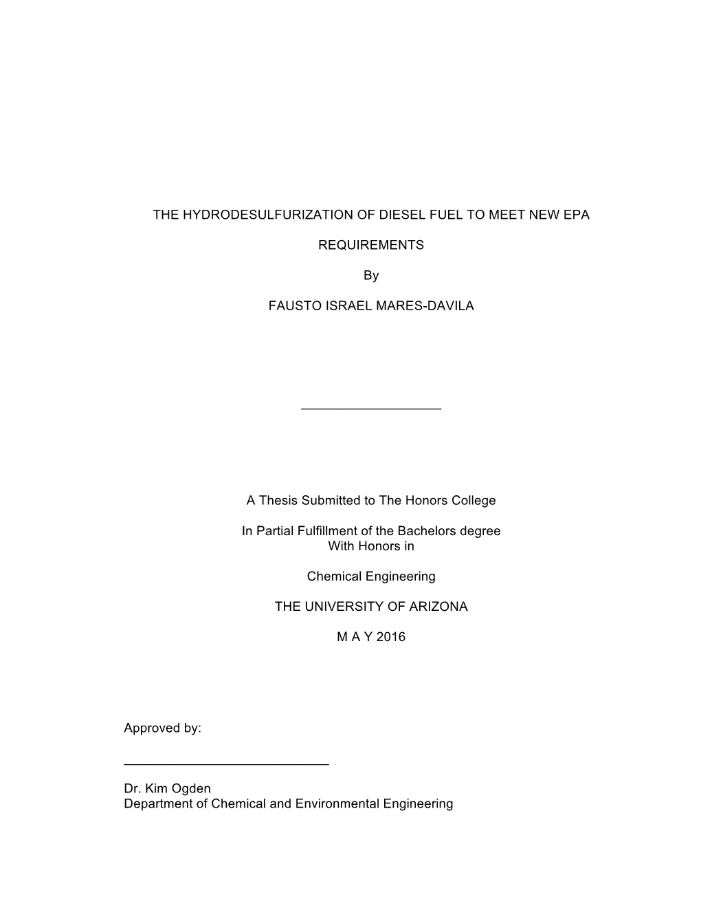 The Hydrodesulfurization of Diesel Fuel to Meet New Epa