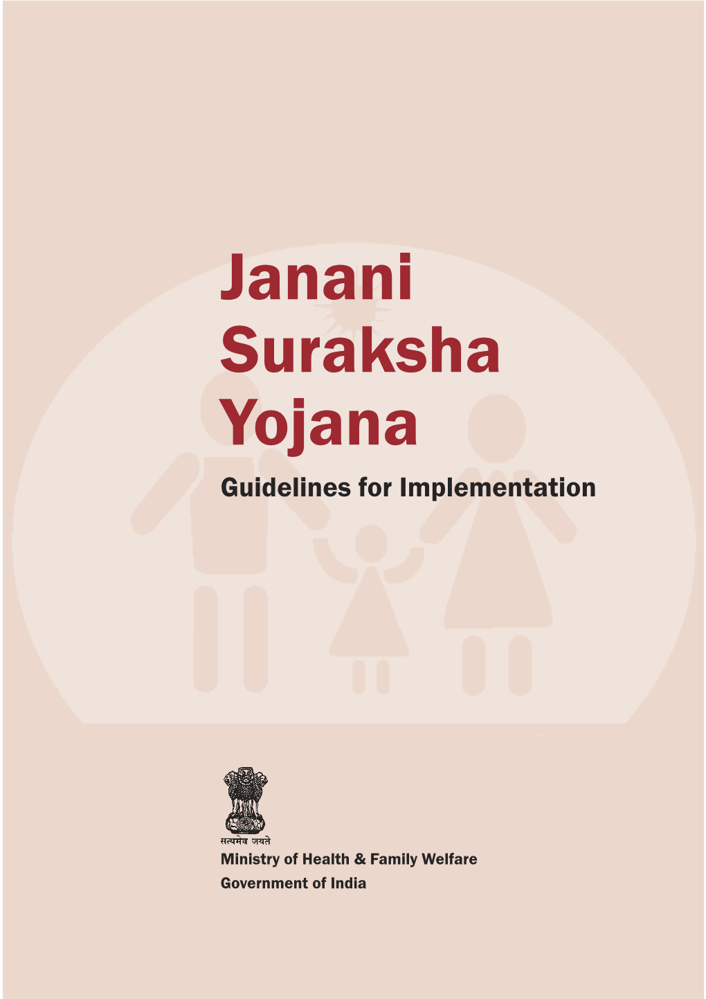 Janani Suraksha Yojana Guidelines for Implementation