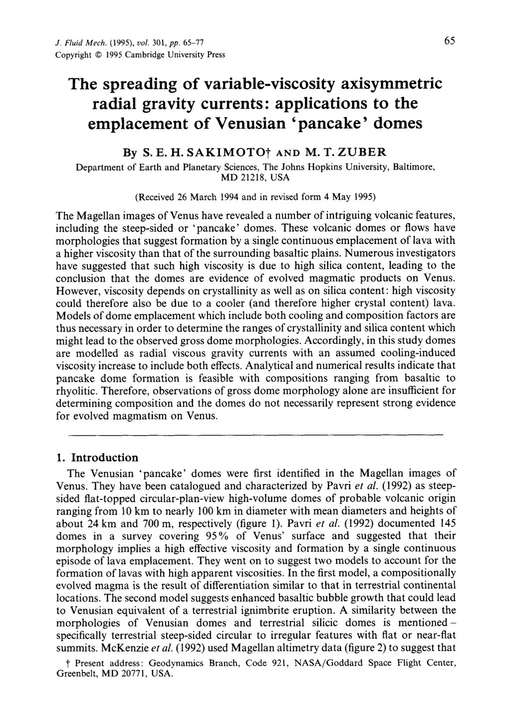 The Spreading of Variable-Viscosity Axisymmetric Radial Gravity Currents : Applications to the Emplacement of Venusian ‘Pancake ’ Domes
