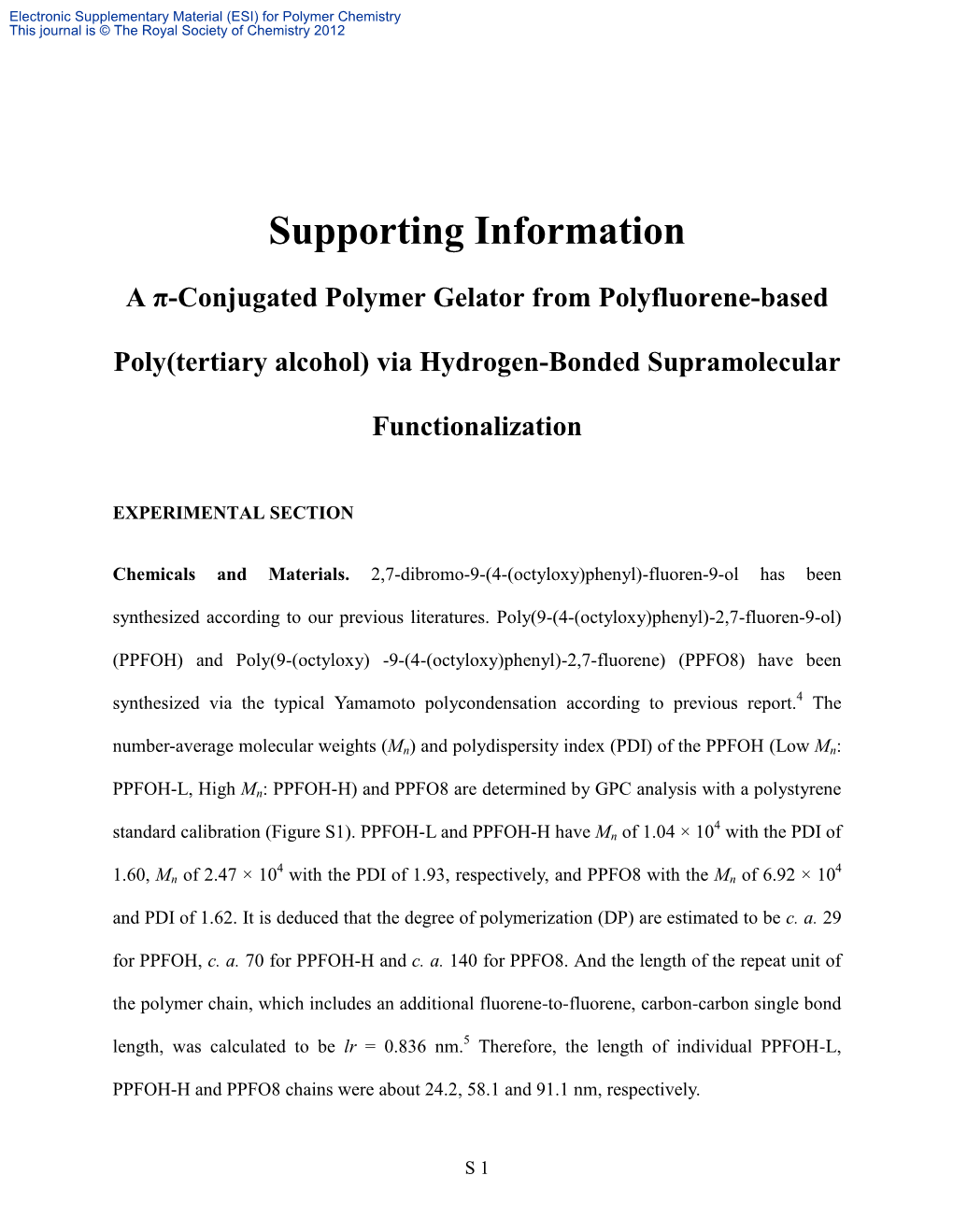 Supporting Information for Preperation and Properties of Polyfluorene