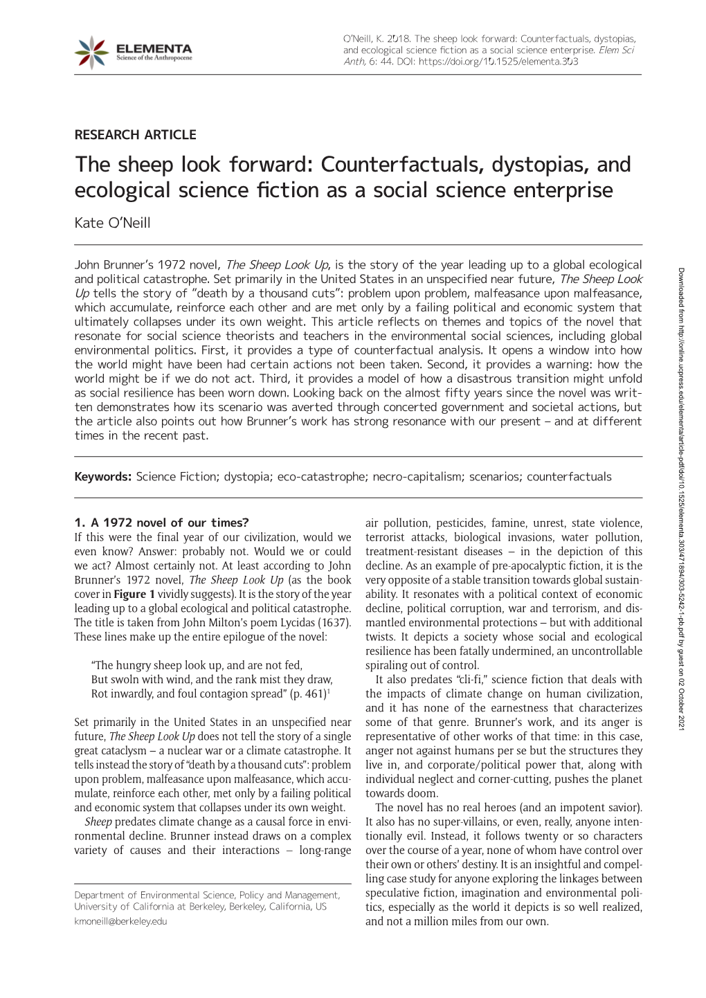 Counterfactuals, Dystopias, and Ecological Science Fiction As a Social Science Enterprise.Elem Sci Anth, 6: 44