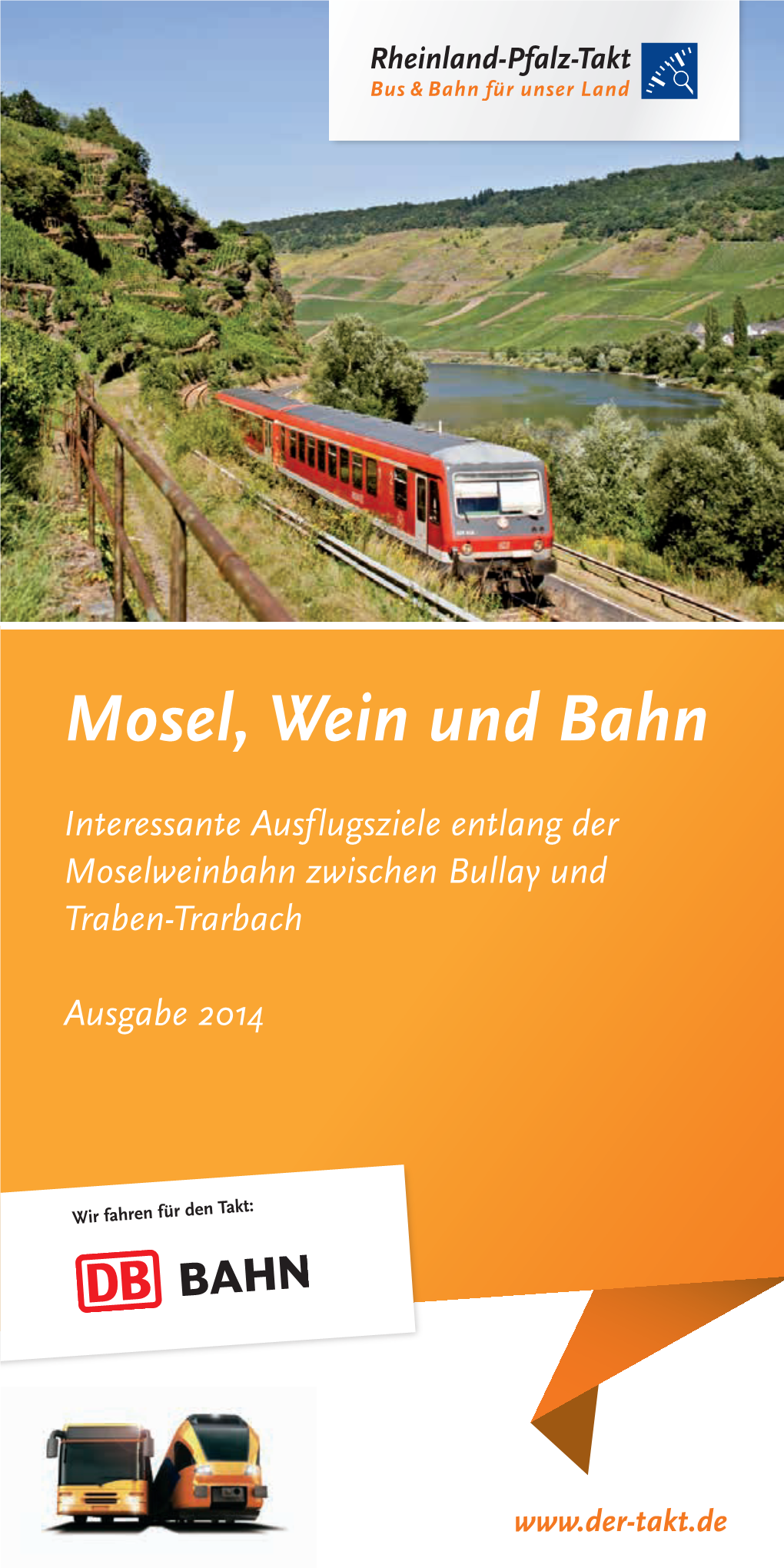 Mosel, Wein Und Bahn