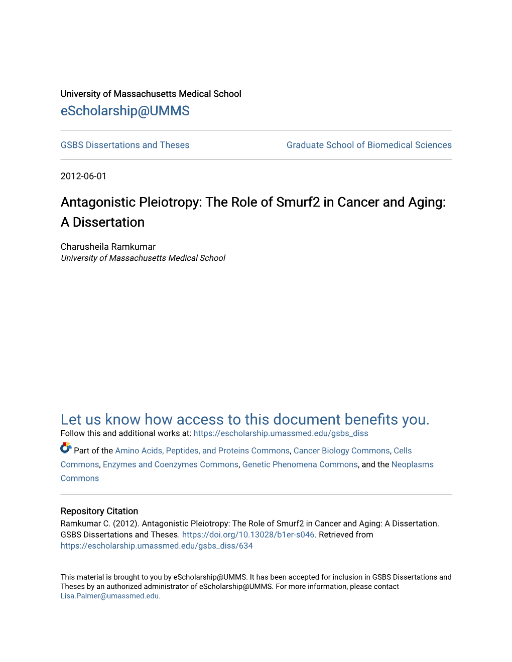 Antagonistic Pleiotropy: the Role of Smurf2 in Cancer and Aging: a Dissertation